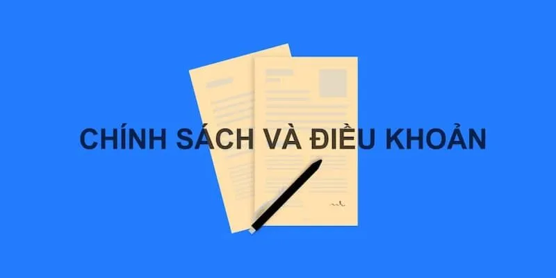 Chính sách và điều khoản quan trọng nhất của Fb68