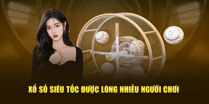 Bật mí về Xổ số siêu tốc cho anh em mới tham gia